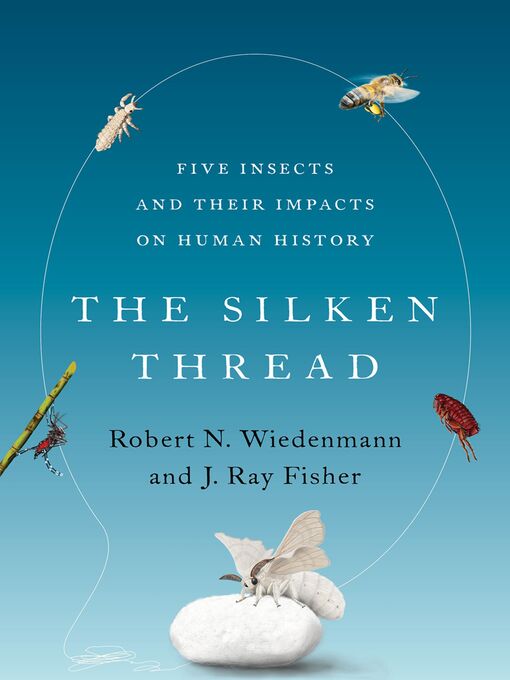 Title details for The Silken Thread by Robert N. Wiedenmann - Available